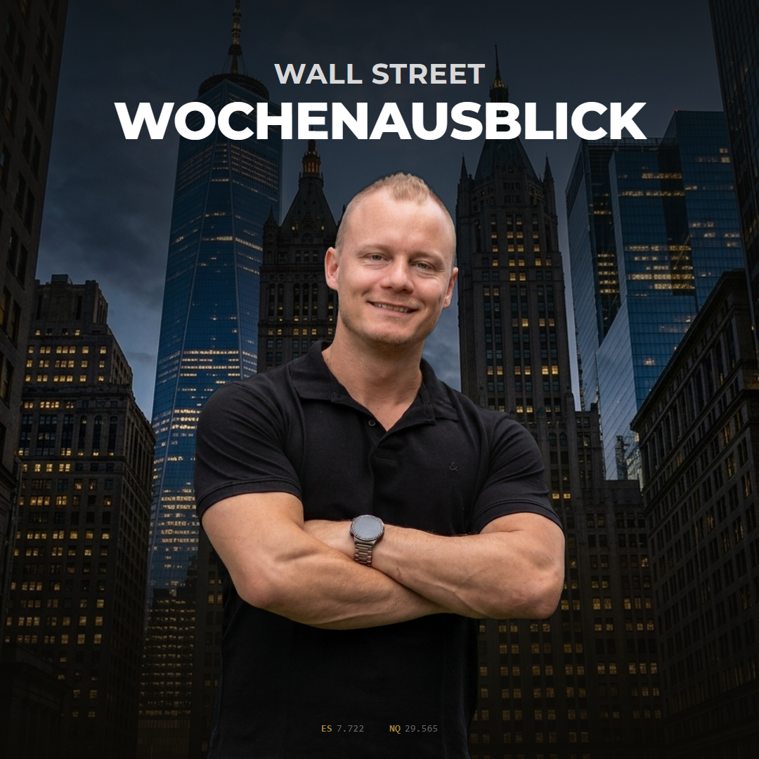 WALLSTREET WOCHENAUSBLICK: Was ist im S&P500 und NASDAQ los? (mit Martin Wiemann)